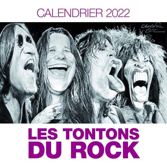 Les Tontons du rock - Calendrier 2022 par Charles Da Costa