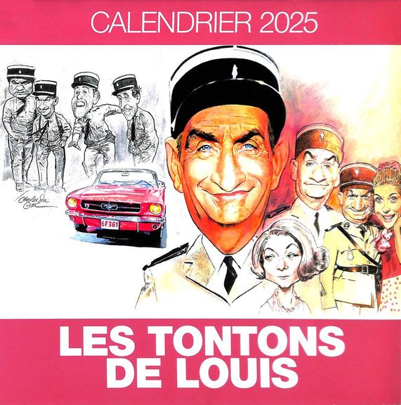 Les Tontons de Louis - Calendrier 2025 par Charles Da Costa