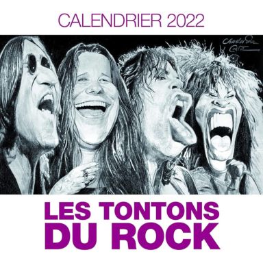 Les Tontons du rock - Calendrier 2022 par Charles Da Costa